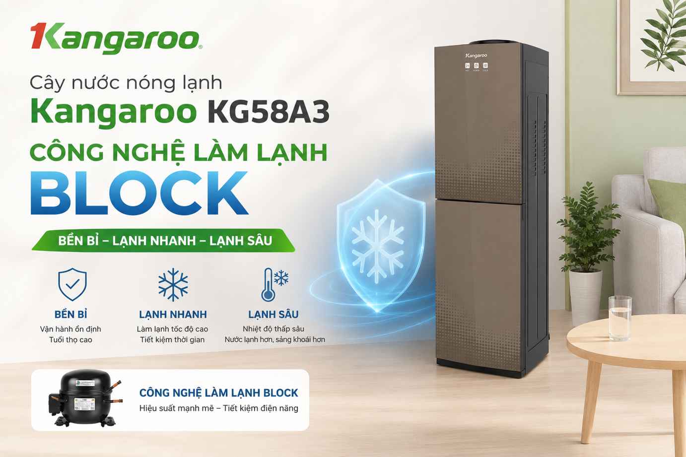 Cây nước nóng lạnh Kangaroo KG58A3 làm lạnh bằng Block